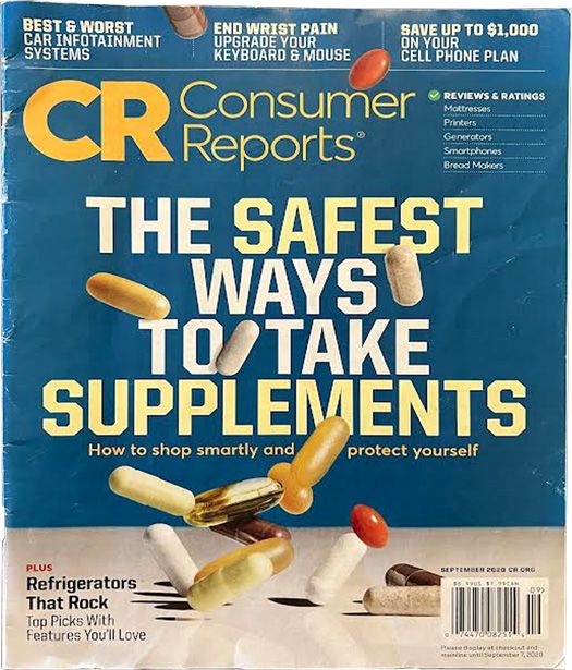 Consumer Report Magazine - The Safest Ways To Take Supplements